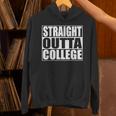 Straight Outta College Shirt College Graduation Shirt Unisex Hoodie