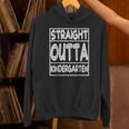 Straight Outta Kindergarten Shirt Great Graduation Idea Unisex Hoodie