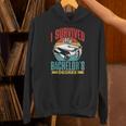 I Survived My Bachelor's Degree Party Bachelor Graduation Unisex Hoodie