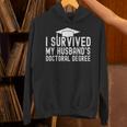 I Survived My Husband's Doctoral Degree Graduation Husband Unisex Hoodie