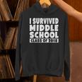 I Survived Middle School Class Of 2018 Graduation Unisex Hoodie