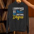 i Survived My Moms Doctoral Degree Graduation Gifts Unisex Hoodie