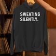 Sweating Silently Introvert Weight Lifting Cardio Run Bench Unisex Hoodie Sweating Silently Introvert Weight Lifting Cardio Run Bench Unisex Hoodie