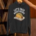 Taco Books Mexican Reading Teacher Book Lovers Bookish Unisex Hoodie Taco Books Mexican Reading Teacher Book Lovers Bookish Unisex Hoodie
