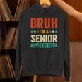 Vintage Bruh I'm A Senior Class Of 2025 Graduation Women Men Unisex Hoodie
