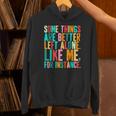Vintage Some Things Are Better Left Alone Introverts Unisex Hoodie