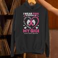 I Wear Pink In Memory Of My Gigi Breast Cancer Awareness Unisex Hoodie