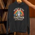 We'Re All In This Together Like Hostages Introvert Unisex Hoodie We'Re All In This Together Like Hostages Introvert Unisex Hoodie