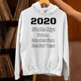 2020 Stole My Prom Graduation Senior Year Class Of 2020 Unisex Hoodie