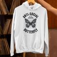 Anti-Social Butterfly Awkward Introvert Homebody Humor Unisex Hoodie