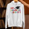 My Daughter Did It Graduation Doctor Nurse Child Graduated Unisex Hoodie
