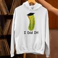 Graduation Cap Wearing Big Dill Pickle I Did It Graduate Fun Unisex Hoodie