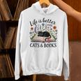 Life Is Better With Cats And Books Unisex Hoodie Life Is Better With Cats And Books Unisex Hoodie