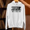 People Not A Big Enthusiast Introvert Sarcasm Quote Unisex Hoodie