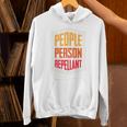 People Person Repellant Introvert Premium Unisex Hoodie People Person Repellant Introvert Premium Unisex Hoodie
