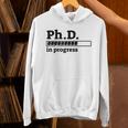PhD In Progress Graduation Progress Bar Shirt Unisex Hoodie