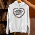 Please Be Patient With My I'm From The 1900s Birthday Unisex Hoodie