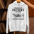 Please Be Patient With Me I'm From The 1900s Country Western Unisex Hoodie Please Be Patient With Me I'm From The 1900s Country Western Unisex Hoodie
