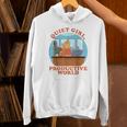 Quiet Girl Productive World Introvert Office Staff Secretary Unisex Hoodie
