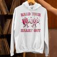Read Your Heart Out Teacher Valentine Book Unisex Hoodie