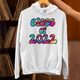 Senior Year 2022 Class Of 2022 Graduation Tie Dye Groovy Unisex Hoodie