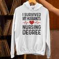 I Survived My Husband's Nursing Degree School Graduation Unisex Hoodie