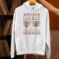 Teacher Summer Break Most Likely To Read Books All Summer Unisex Hoodie