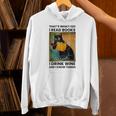 That's What I Do I Read Books I Drink Wine And I Know Things Unisex Hoodie