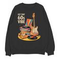 1960s 60s Reunion Nostalgia Memories Music School Grew Up Unisex Sweatshirt