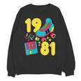 1981 Retro Raised In The 80s Old School Nostalgia Vibes Unisex Sweatshirt 1981 Retro Raised In The 80s Old School Nostalgia Vibes Unisex Sweatshirt