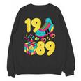 1989 Retro Raised In The 80s Old School Nostalgia Vibes Unisex Sweatshirt 1989 Retro Raised In The 80s Old School Nostalgia Vibes Unisex Sweatshirt