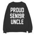 2019 Senior Uncle SEN19R Class Graduation PartyShirt Unisex Sweatshirt