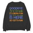 3rd Grade Graduation To 4th T-Shirt Kids Tee Fourth Unisex Sweatshirt