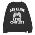 5th Grade Level Complete Gamer Class Of 2025 Graduation Unisex Sweatshirt
