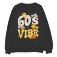 60's Vibe Vintage Nostalgia Mixtape Era 1960s Party Groovy Unisex Sweatshirt