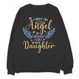 I Have An Angel In Heaven I Call Her Daughter Loving Memory Unisex Sweatshirt I Have An Angel In Heaven I Call Her Daughter Loving Memory Unisex Sweatshirt