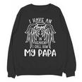 I Have An Angel In Heaven I Call Him My Papa Memorial Memory Unisex Sweatshirt I Have An Angel In Heaven I Call Him My Papa Memorial Memory Unisex Sweatshirt