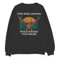 More Answers While Hunting Introvert Hunter Antisocial Unisex Sweatshirt More Answers While Hunting Introvert Hunter Antisocial Unisex Sweatshirt