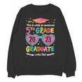 Awesome 5th Grade Graduate Looks Like Class 2023 Graduation Unisex Sweatshirt