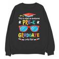 What An Awesome Pre-K Graduate Looks Like 2025 Graduation Unisex Sweatshirt