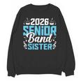 Band Senior Sister Class Of 2026 Senior Band Graduation Unisex Sweatshirt