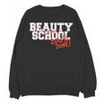 Beauty School Graduation Class Of 2018 Unisex Sweatshirt