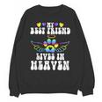 My Best Friend Lives In Heaven Pet Memorial In Memory Of Pet Unisex Sweatshirt My Best Friend Lives In Heaven Pet Memorial In Memory Of Pet Unisex Sweatshirt
