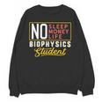 Biophysics Major Student Shirt Graduation College Unisex Sweatshirt