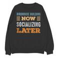 Birdhouse Building Now Minimal Socializing Introvert Unisex Sweatshirt Birdhouse Building Now Minimal Socializing Introvert Unisex Sweatshirt