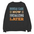 Bonsai Care Now Minimal Socializing Introvert Vintage Unisex Sweatshirt Bonsai Care Now Minimal Socializing Introvert Vintage Unisex Sweatshirt