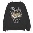 Books That Help Introverts Since 1454 Conversations Unisex Sweatshirt Books That Help Introverts Since 1454 Conversations Unisex Sweatshirt