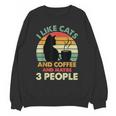 Cats Coffee & 3 People Tee Cute Font Introvert Humor Unisex Sweatshirt