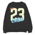 Class Of 2023 Seniors 23 Crew Senior Graduation Idea Unisex Sweatshirt