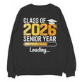 Class Of 2026 Senior Year Loading Senior 2026 Graduation Unisex Sweatshirt